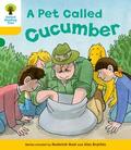 Brychta / Hunt / Young |  Oxford Reading Tree: Level 5: Decode and Develop a Pet Called Cucumber | Buch |  Sack Fachmedien