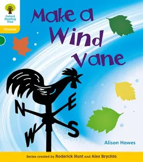 Hawes / Hughes / Hunt |  Oxford Reading Tree: Level 5A: Floppy's Phonics Non-Fiction: Make a Wind Vane | Buch |  Sack Fachmedien
