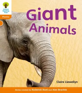 Llewellyn / Hunt |  Oxford Reading Tree: Level 6: Floppy's Phonics Non-Fiction: Giant Animals | Buch |  Sack Fachmedien