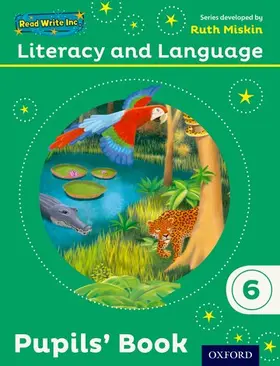 Miskin / Pursgrove / Raby |  Read Write Inc.: Literacy & Language: Year 6 Pupils' Book | Buch |  Sack Fachmedien