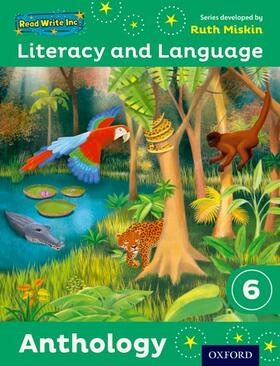 Miskin / Pursgrove / Raby | Read Write Inc.: Literacy & Language: Year 6 Anthology | Buch | 978-0-19-849382-2 | sack.de