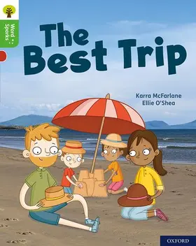 McFarlane |  Oxford Reading Tree Word Sparks: Level 2: The Best Trip | Buch |  Sack Fachmedien