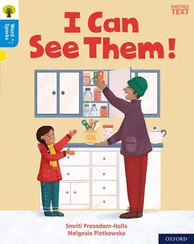 Prasadam-Halls |  Oxford Reading Tree Word Sparks: Level 3: I Can See Them! | Buch |  Sack Fachmedien