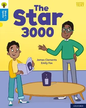  Oxford Reading Tree Word Sparks: Level 3: The Star 3000 | Buch |  Sack Fachmedien