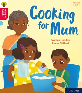 Haddow |  Oxford Reading Tree Word Sparks: Oxford Level 4: Cooking for Mum | Buch |  Sack Fachmedien