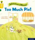 Baker |  Oxford Reading Tree Word Sparks: Level 5: Too Much Pie! | Buch |  Sack Fachmedien