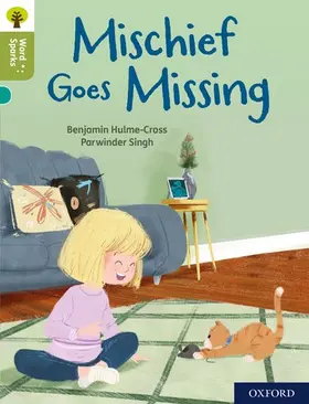 Hulme-Cross |  Oxford Reading Tree Word Sparks: Level 7: Mischief Goes Missing | Buch |  Sack Fachmedien