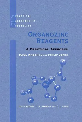 Knochel / Jones |  Organozinc Reagents | Buch |  Sack Fachmedien