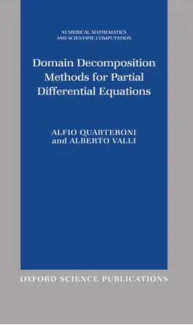Quarteroni / Valli |  Domain Decomposition Methods for Partial Differential Equations | Buch |  Sack Fachmedien