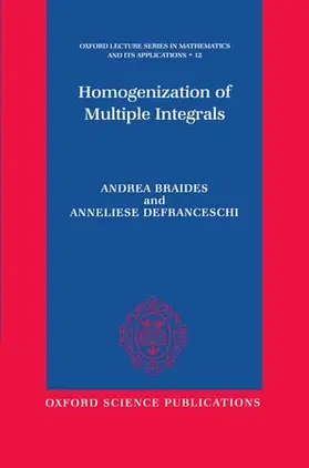 Braides / Defranceschi |  Homogenization of Multiple Integrals | Buch |  Sack Fachmedien