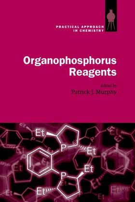 Murphy |  Organophosphorus Reagents | Buch |  Sack Fachmedien