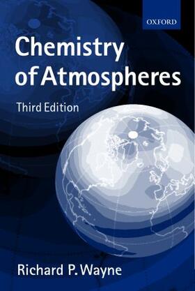 Wayne | Chemistry of Atmospheres | Buch | 978-0-19-850375-0 | sack.de