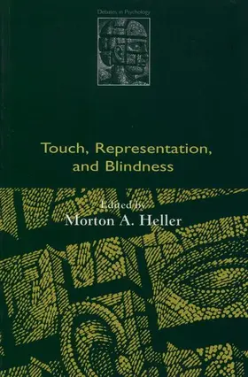 Heller |  Touch, Representation, and Blindness | Buch |  Sack Fachmedien