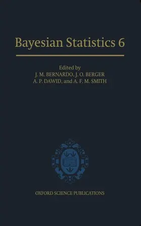 Bernardo / Berger / Dawid |  BAYESIAN STATISTICS 6 BBSS C | Buch |  Sack Fachmedien