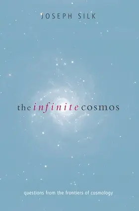 Silk |  The Infinite Cosmos | Buch |  Sack Fachmedien