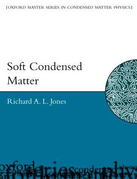Jones | Soft Condensed Matter | Buch | 978-0-19-850589-1 | sack.de