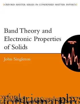Band Theory and Electronic Properties of Solids | Buch | 978-0-19-850644-7 | www.sack.de