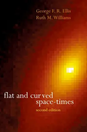 Ellis / Williams |  Flat and Curved Space-Times | Buch |  Sack Fachmedien