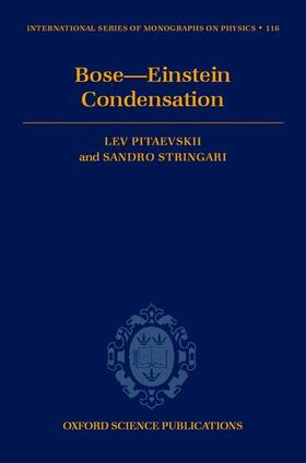 Pitaevskii / Stringari | Bose-Einstein Condensation | Buch | 978-0-19-850719-2 | sack.de
