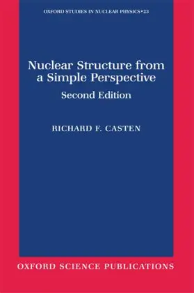 Casten |  Nuclear Structure from a Simple Perspective | Buch |  Sack Fachmedien