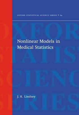 Lindsey | NONLINEAR MODELS FOR MEDICAL S | Buch | 978-0-19-850812-0 | sack.de