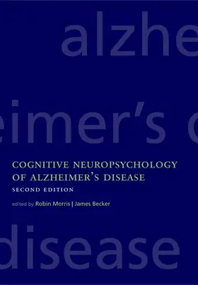 Morris / Becker |  COGN NEUROPS ALZHEI DISEA 2E C | Buch |  Sack Fachmedien