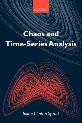 Sprott |  Chaos and Time-Series Analysis | Buch |  Sack Fachmedien