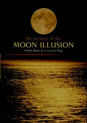 Ross / Plug |  MYSTERY OF THE MOON ILLUSION C | Buch |  Sack Fachmedien