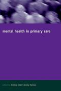 Elder / Holmes |  Mental Health in Primary Care | Buch |  Sack Fachmedien