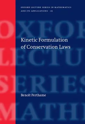 Perthame |  Kinetic Formulation of Conservation Laws | Buch |  Sack Fachmedien