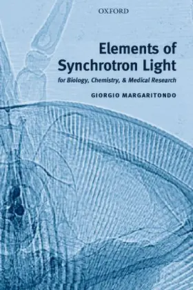 Margaritondo | Elements of Synchrotron Light | Buch | 978-0-19-850930-1 | www.sack.de