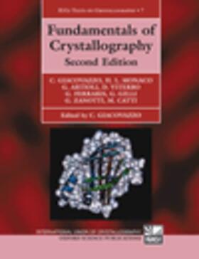 Giacovazzo / Monaco / Artioli |  Fundamentals of Crystallography | Buch |  Sack Fachmedien