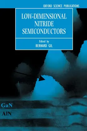 Gil |  Low-Dimensional Nitride Semiconductors | Buch |  Sack Fachmedien