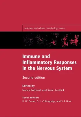 Rothwell / Loddick |  Immune and Inflammatory Responses in the Nervous System | Buch |  Sack Fachmedien
