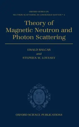 Balcar / Lovesey |  Theory of Magnetic Neutron and Photon Scattering | Buch |  Sack Fachmedien