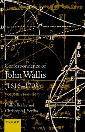 Beeley / Scriba |  The Correspondence of John Wallis (1616-1703) | Buch |  Sack Fachmedien