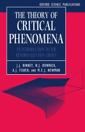 Binney / Fisher / Newman |  The Theory of Critical Phenomena | Buch |  Sack Fachmedien