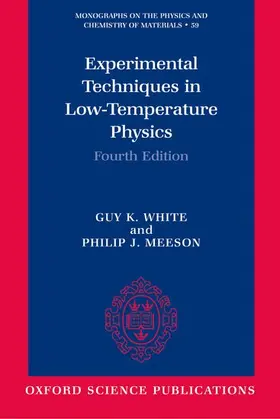 White / Meeson | Experimental Techniques in Low-Temperature Physics | Buch | 978-0-19-851427-5 | www.sack.de