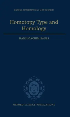Baues |  Homotopy Type and Homology | Buch |  Sack Fachmedien