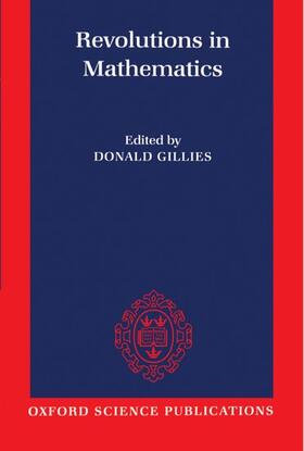 Gillies | Revolutions in Mathematics | Buch | 978-0-19-851486-2 | sack.de