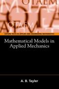 Tayler |  Mathematical Models in Applied Mechanics | Buch |  Sack Fachmedien