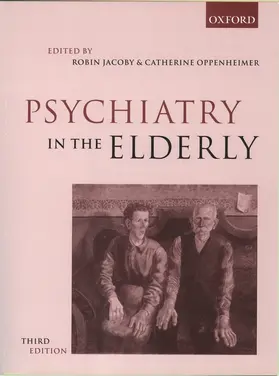 Jacoby / Oppenheimer |  Psychiatry in the Elderly | Buch |  Sack Fachmedien