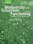 Inchausti / Loreau / Naeem |  Biodiversity and Ecosystem Functioning | Buch |  Sack Fachmedien