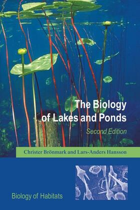 Brönmark / Hansson | The Biology of Lakes and Ponds | Buch | 978-0-19-851612-5 | sack.de