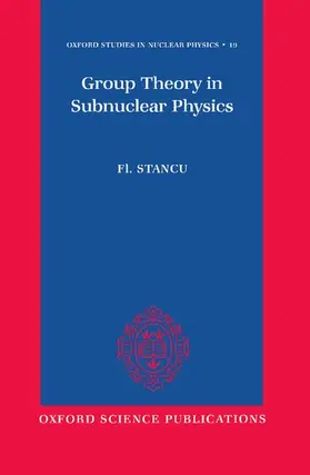 Stancu |  Group Theory in Subnuclear Physics | Buch |  Sack Fachmedien