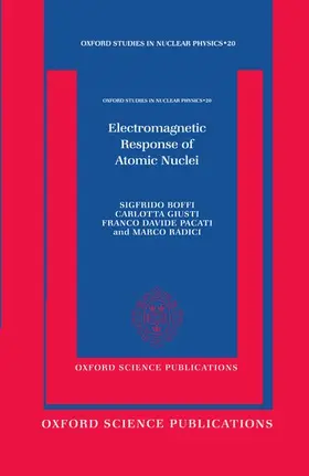 Boffi / Giusti / Pascati |  Electromagnetic Response of Atomic Nuclei | Buch |  Sack Fachmedien