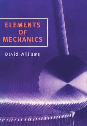 Williams |  Elements of Mechanics | Buch |  Sack Fachmedien