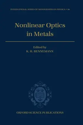 Bennemann |  Non-linear Optics in Metals | Buch |  Sack Fachmedien