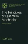 Dirac |  The Principles of Quantum Mechanics | Buch |  Sack Fachmedien