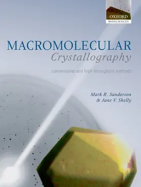 Sanderson / Skelly |  Macromolecular Crystallography | Buch |  Sack Fachmedien
